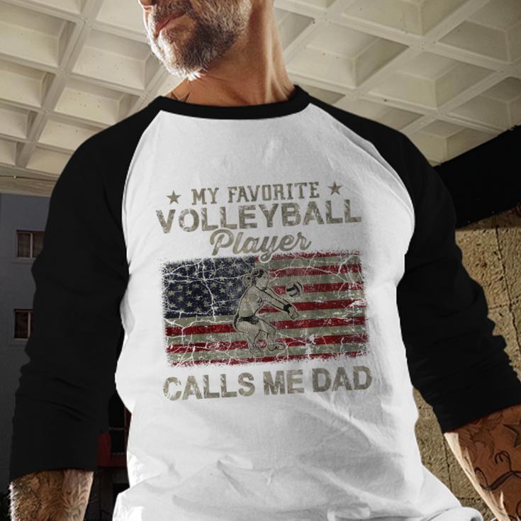 My Favorite Volleyball Player Calls Me Dad USA Flag Men Baseball Raglan Shirt
