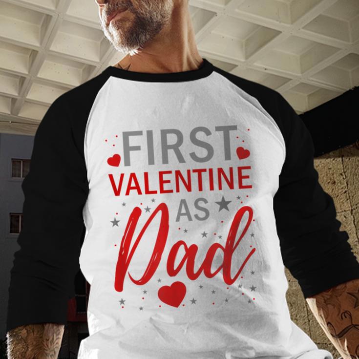 My First Valentine As Dad 2025 For a Proud New Father Men Baseball Raglan Shirt