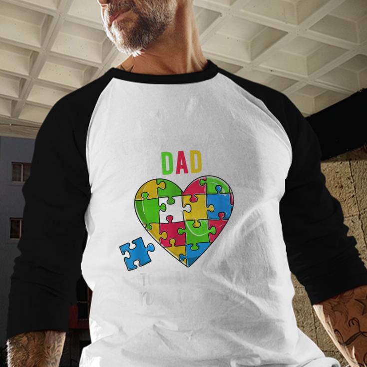 Fun Heart Puzzle Shirts Dad Autism Awareness Family Support Men Baseball Raglan Shirt