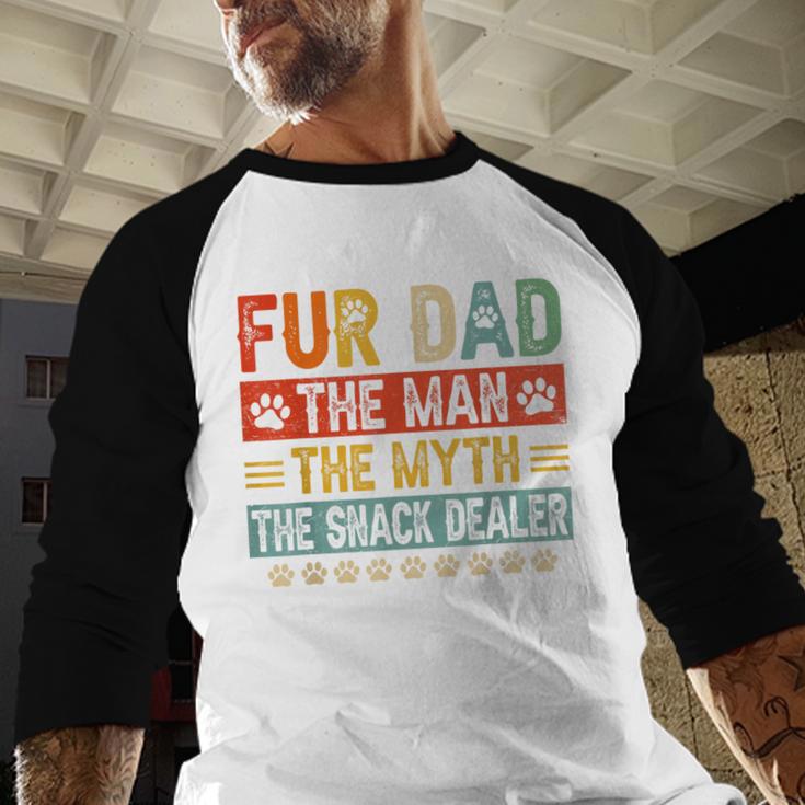 Fur Dad Man Myth Snack Dealer Paw Cat Dog Father's Day Men Baseball Raglan Shirt Fur Dad Man Myth Snack Dealer Paw Cat Dog Father's Day Men Baseball Raglan Shirt