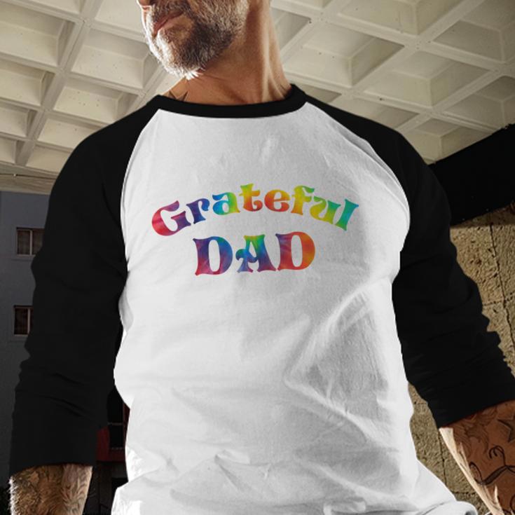 Grateful Dad Fathers Day Tie Dye Letters Shirt For Dads Men Baseball Raglan Shirt