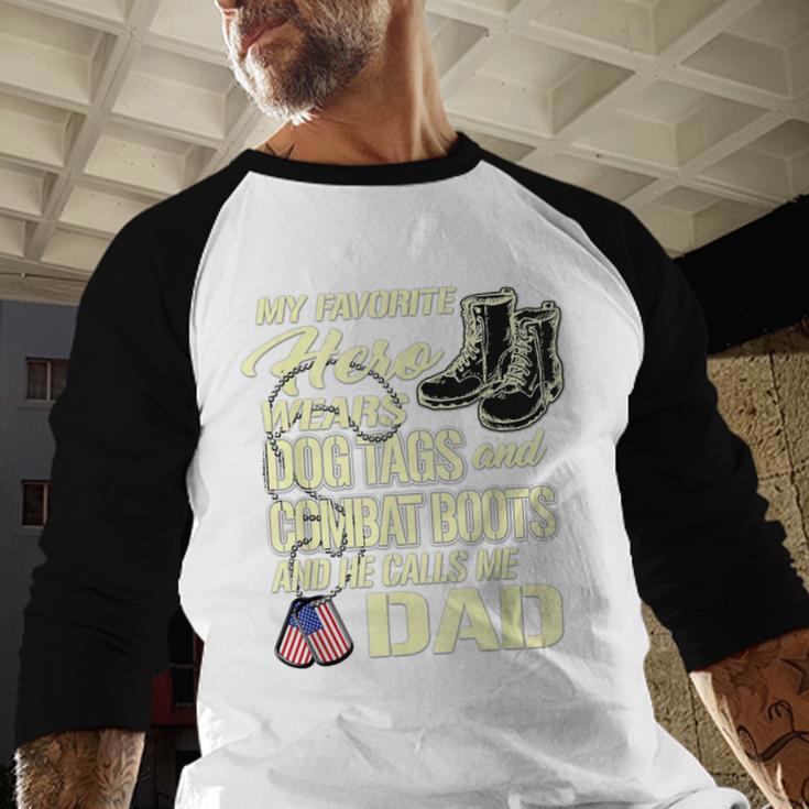 Hero Wears Dog Tags Combat Boots Proud Army Dad Father Men Baseball Raglan Shirt