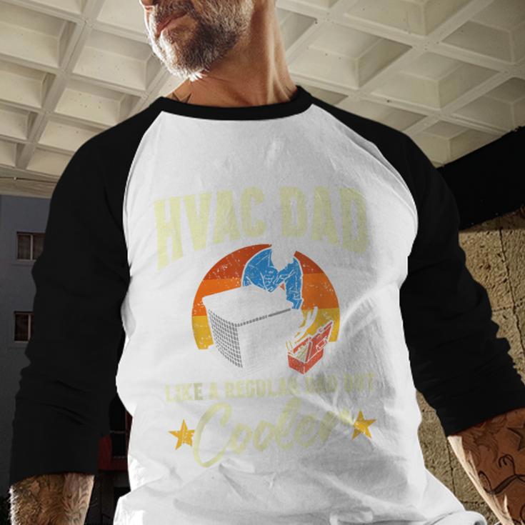 HVAC Dad But Cooler HVAC Technician Father Men Baseball Raglan Shirt