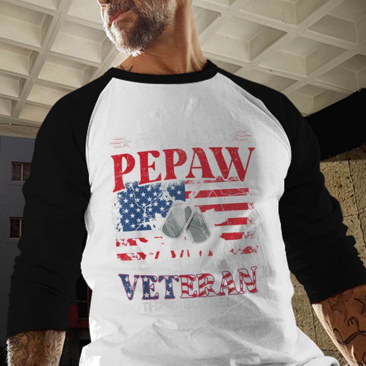 I'm Dad Pepaw Veteran Nothing Scares Me Father's Day Men Baseball Raglan Shirt I'm Dad Pepaw Veteran Nothing Scares Me Father's Day Men Baseball Raglan Shirt