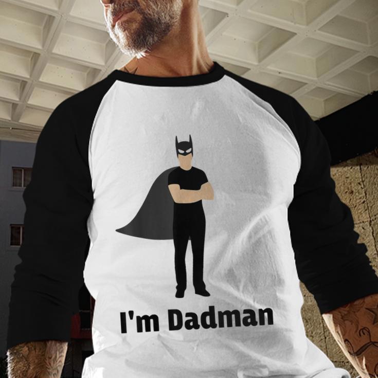 I'm Dadman Superhero Dad Father's Day Men Baseball Raglan Shirt