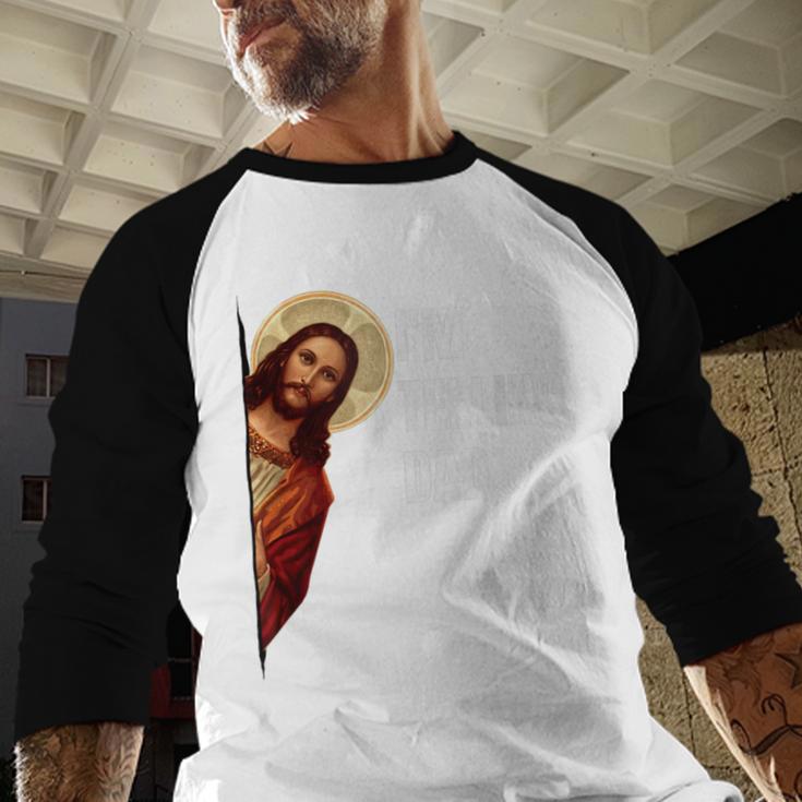 I'm Telling Dad Religious Christian Jesus Meme Men Baseball Raglan Shirt