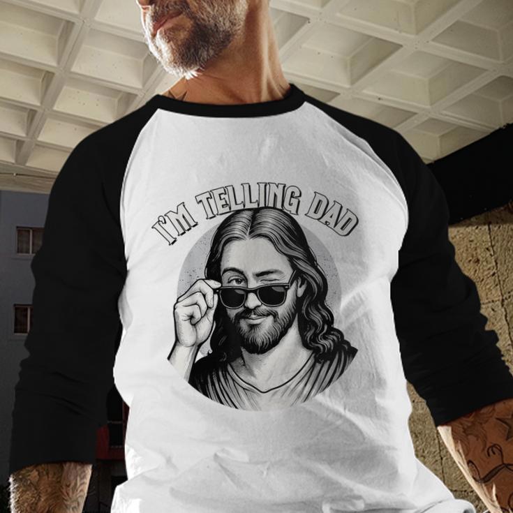 Jesus I'm Telling Dad Jesus Meme Christian & Jesus Men Baseball Raglan Shirt
