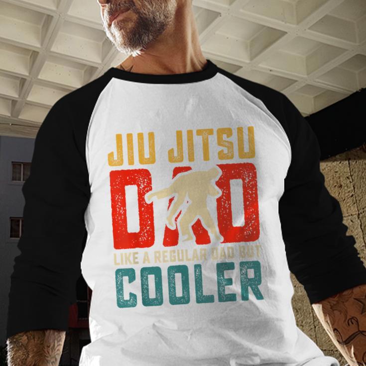 Jiu Jitsu Dad Like A Regular Dad But Cooler Dad Father Men Baseball Raglan Shirt