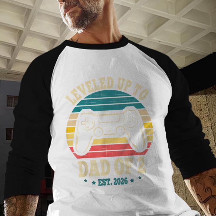 I Leveled Up To Dad Of 2 2026 Promoted To Dad Of Two Kids Men Baseball Raglan Shirt I Leveled Up To Dad Of 2 2026 Promoted To Dad Of Two Kids Men Baseball Raglan Shirt