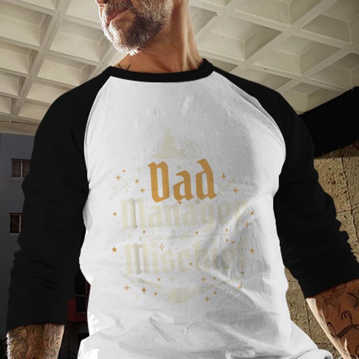 Magical Dad Manager Of Mischief Birthday Boys Girls Men Baseball Raglan Shirt
