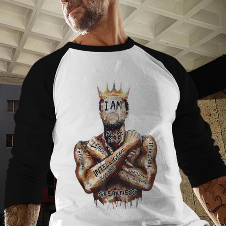 I Am Man King Powerful Dad Afro Melanin Black History Men Baseball Raglan Shirt