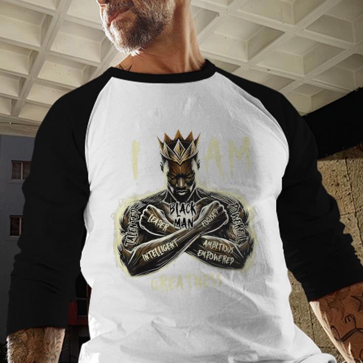I Am Man King Powerful Dad Afro Melanin Men Baseball Raglan Shirt