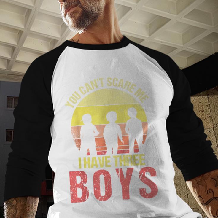 Mom Of 3 Boys Dad I Have Three Boys Dad Of 3 Boys Mom Of 3 Men Baseball Raglan Shirt Mom Of 3 Boys Dad I Have Three Boys Dad Of 3 Boys Mom Of 3 Men Baseball Raglan Shirt