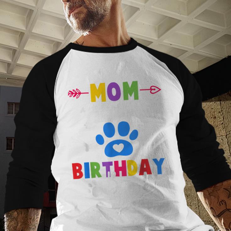 Mom And Dad Mom Of The Birthday Boy Dog Paw Family Matching Men Baseball Raglan Shirt Mom And Dad Mom Of The Birthday Boy Dog Paw Family Matching Men Baseball Raglan Shirt