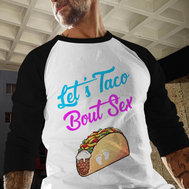 Mom Dad Let's Taco Bout Sex Gender Reveal Party Men Baseball Raglan Shirt