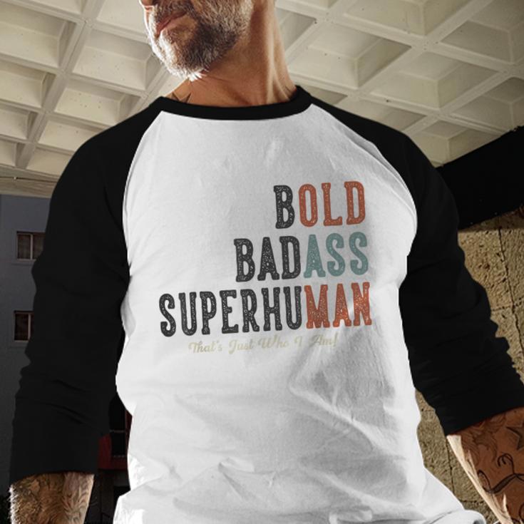 Old Man Saying Gag Father's Day Birthday Dad Grandpa Men Baseball Raglan Shirt