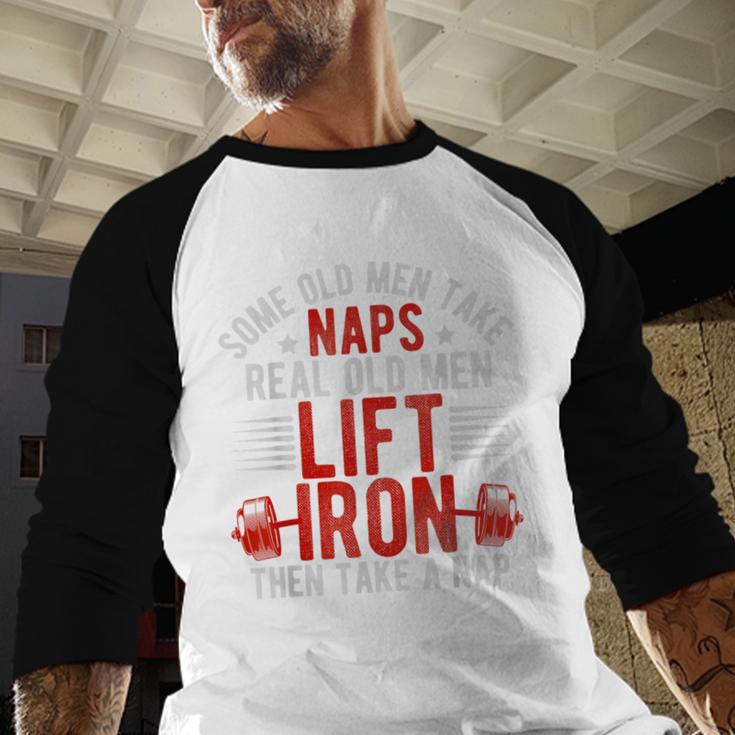 Old Men Gag Workout Gym Fitness Exercise Weightlifting Dad Men Baseball Raglan Shirt