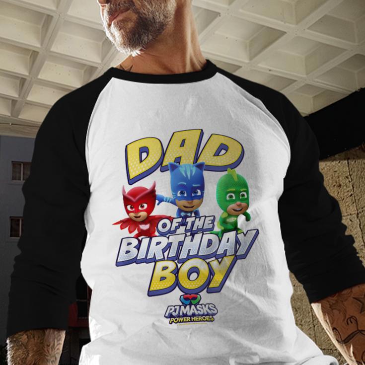 PJ Masks Group Shot Dad Of The Birthday Boy Logo Men Baseball Raglan Shirt
