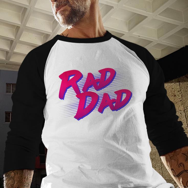 Rad Dad Retro Men Baseball Raglan Shirt Rad Dad Retro Men Baseball Raglan Shirt