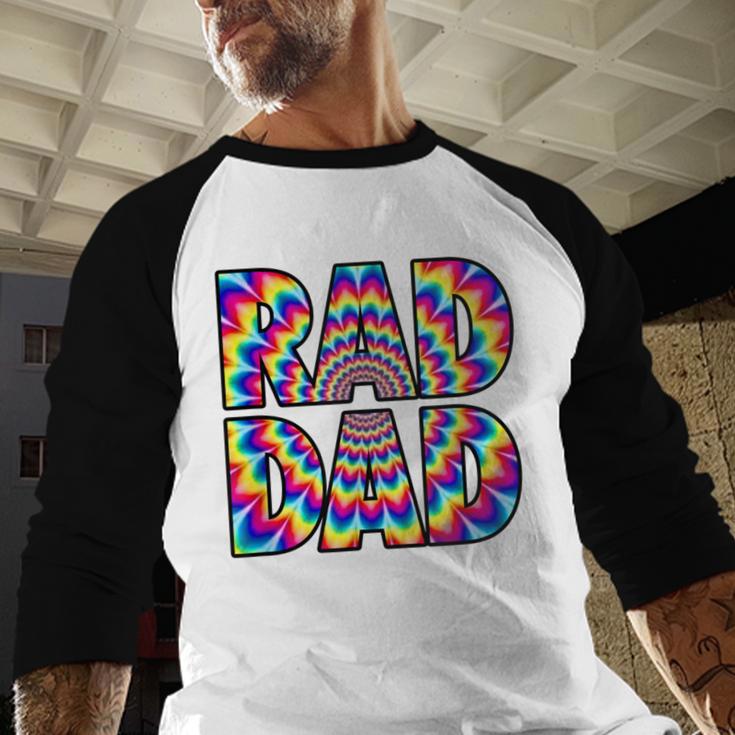 Rad Dad Trippy Hippie Tie-Dye Rainbow 70s Vibes Novelty Men Baseball Raglan Shirt