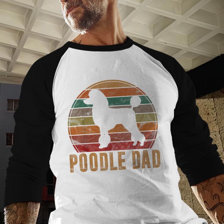 Retro Poodle Dad Dog Owner Pet Poodle Father Men Baseball Raglan Shirt