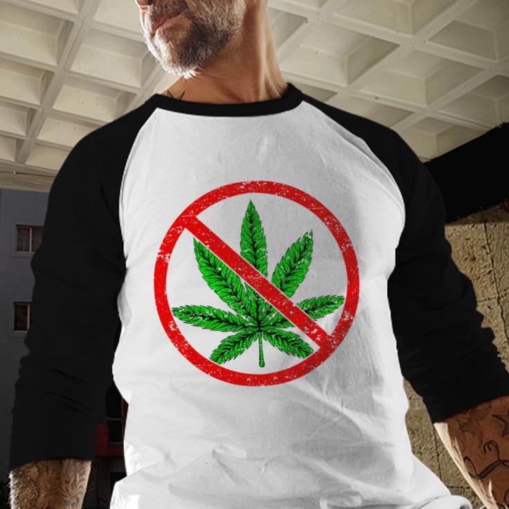 Say No Cannabis Anti-Marijuana Retro Weed Parent Dad Mom Men Baseball Raglan Shirt