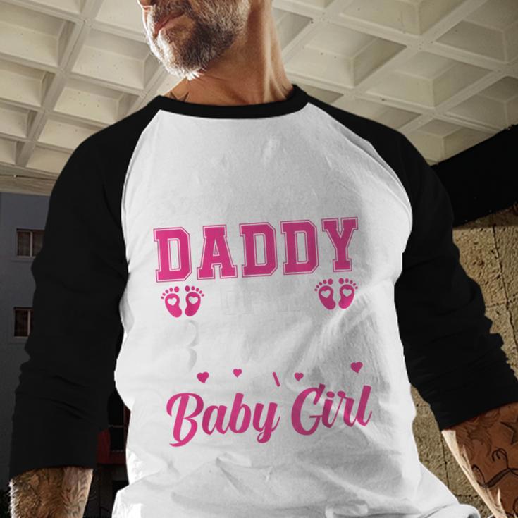 Soon To Be A Daddy Of A Beautiful Baby Girl Baby Shower Men Baseball Raglan Shirt Soon To Be A Daddy Of A Beautiful Baby Girl Baby Shower Men Baseball Raglan Shirt