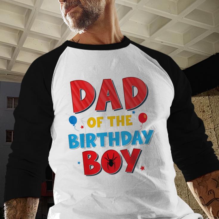 Spider Web Family Matching Dad Of The Birthday Boy Men Baseball Raglan Shirt