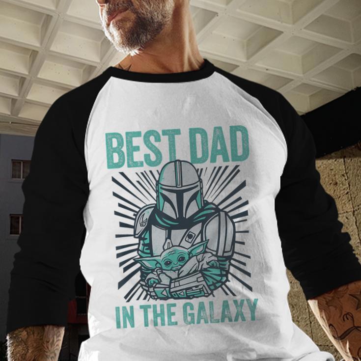 Star Wars The Mandalorian And Grogu Best Dad In The Galaxy Men Baseball Raglan Shirt