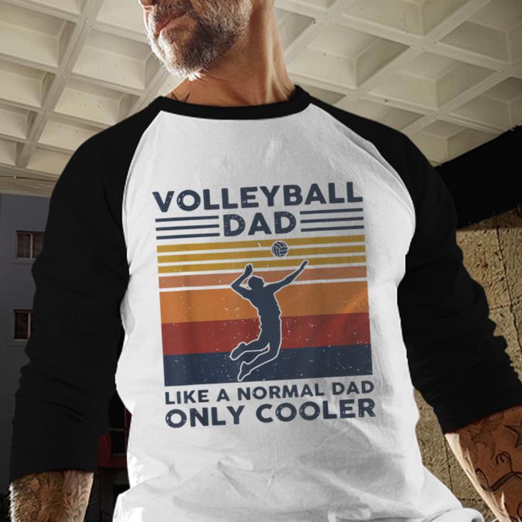 Volleyball Dad Like A Normal Dad Only Cooler Vintage Men Baseball Raglan Shirt Volleyball Dad Like A Normal Dad Only Cooler Vintage Men Baseball Raglan Shirt