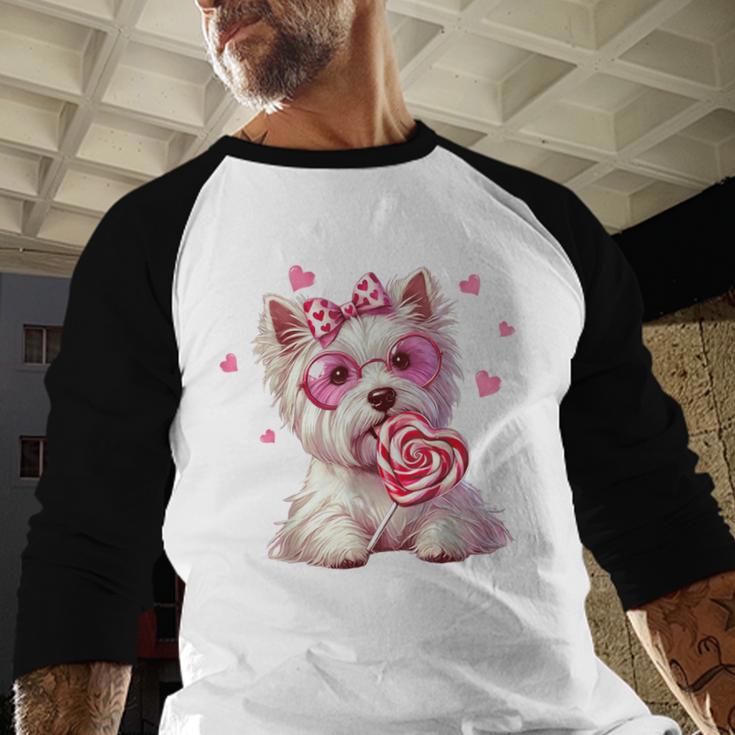 Westie Dog Valentines Day Dog Mom Westie Dad Candy Sucker For Men Women Girls Kids Men Baseball Raglan Shirt