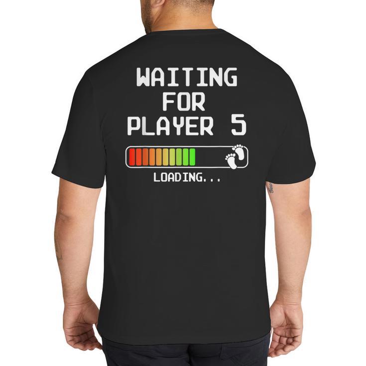 3rd Time Dad Mom Waiting For Player 5 Baby 3 Announcement Big And Tall Men's T-Shirt Back Print