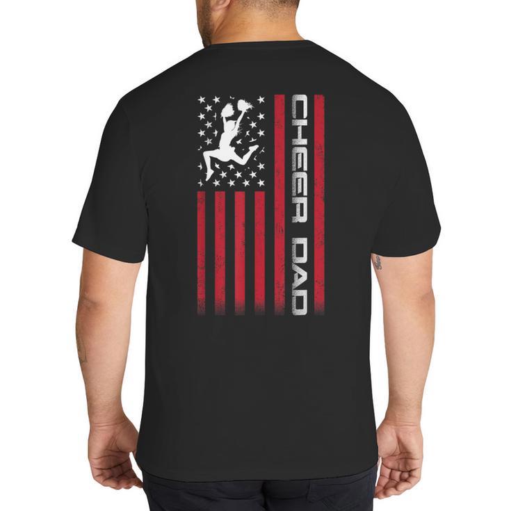 4th Of July US Flag Cheer Dad Shirt For Father's Cheer Big And Tall Men's T-Shirt Back Print