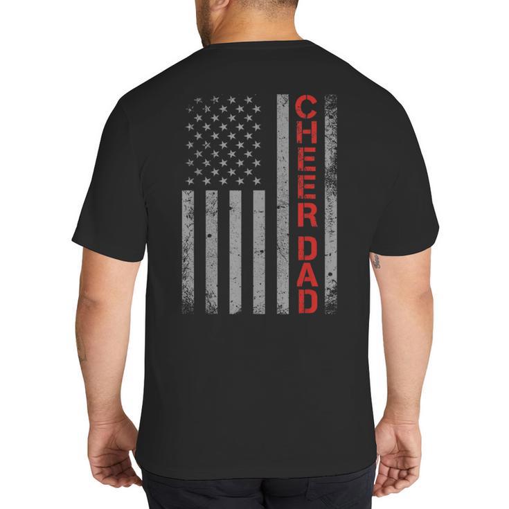 American Flag Cheer Dad Vintage Patriotic Father Cheerleader Big And Tall Men's T-Shirt Back Print