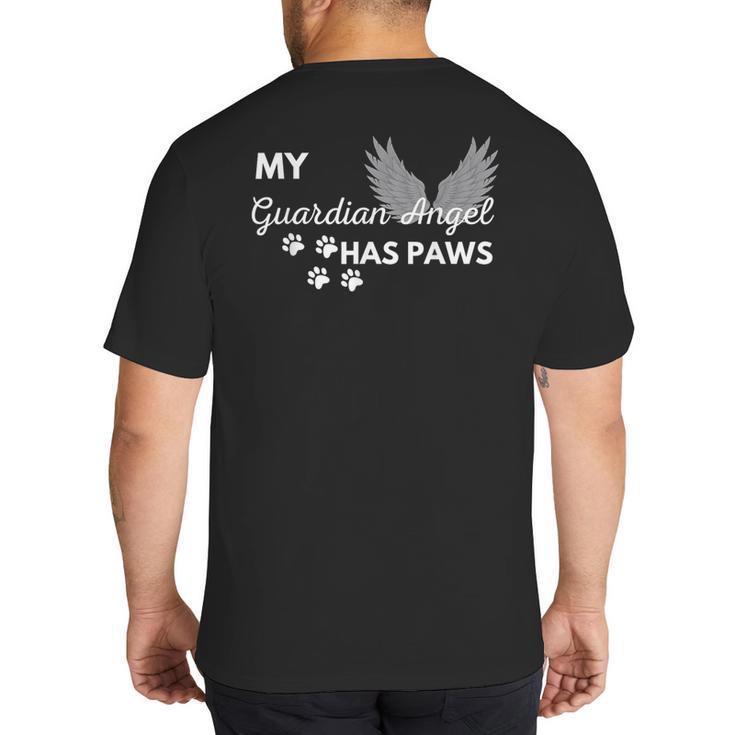 My Angel Has Paws Shirt Pet Memorial Cat Dog Dad Mom Men Women Girls Kids Big And Tall Men's T-Shirt Back Print