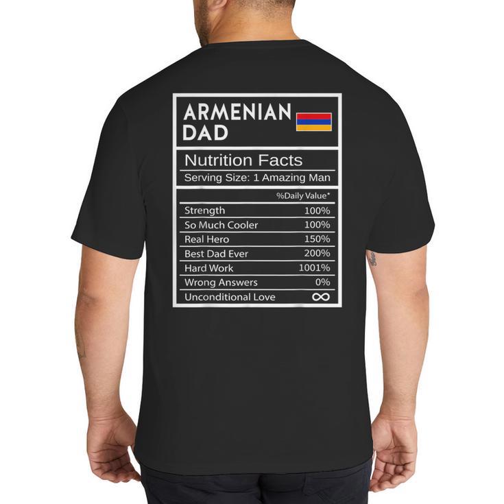 Armenian Dad Nutrition Facts National Pride For Dad Big And Tall Men's T-Shirt Back Print