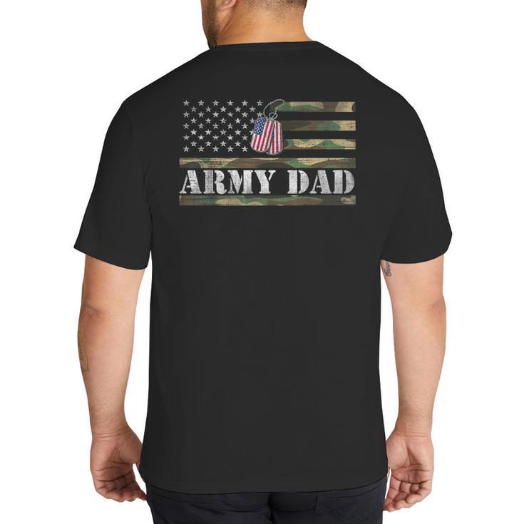 Army Dad With American Flag Camo For Veteran Day Women Kids Men Big And Tall Men's T-Shirt Back Print