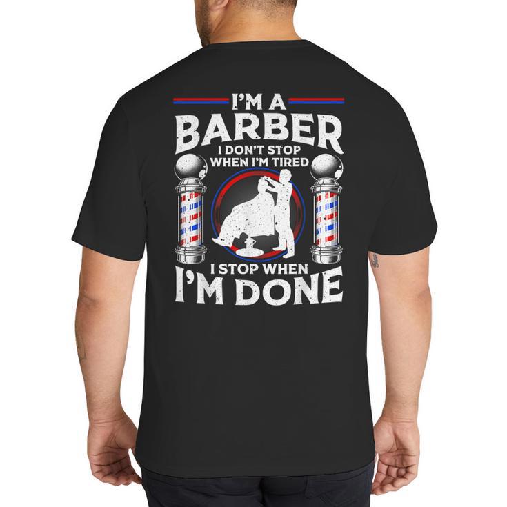 Barber s For Men Dad Hairstyling Humor Quote Small Big And Tall Men's T-Shirt Back Print