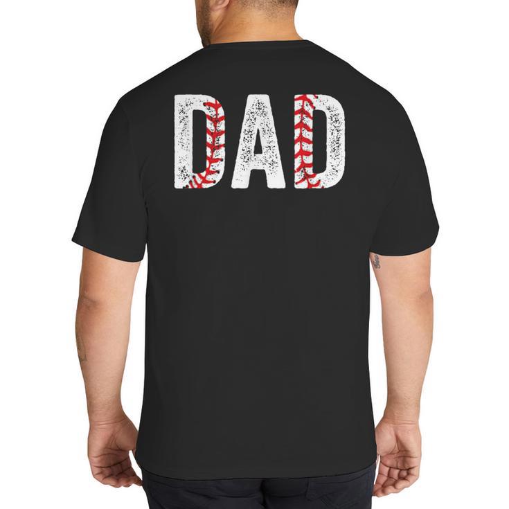 Baseball Dad Joke Sayings Fathers Day From Son Big And Tall Men's T-Shirt Back Print