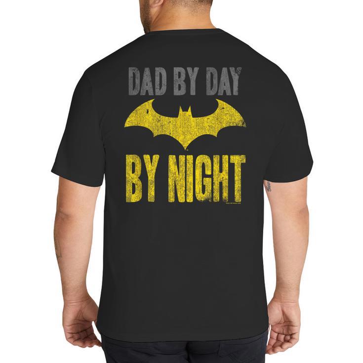 Batman Dad By Day Big And Tall Men's T-Shirt Back Print