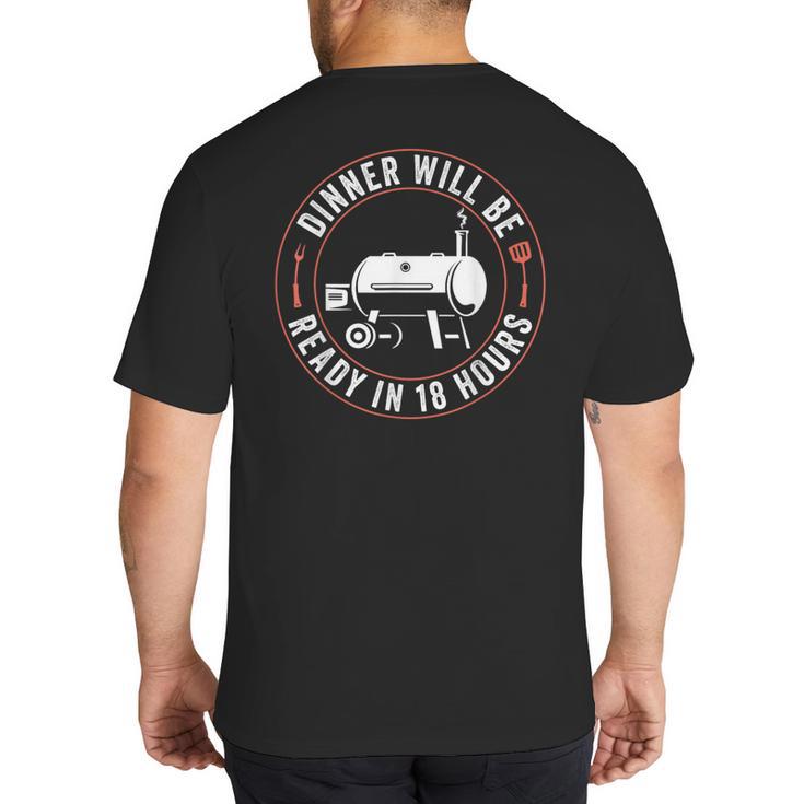BBQ Dad Smoking Meat Smoker Barbecue Dad Apparel Big And Tall Men's T-Shirt Back Print