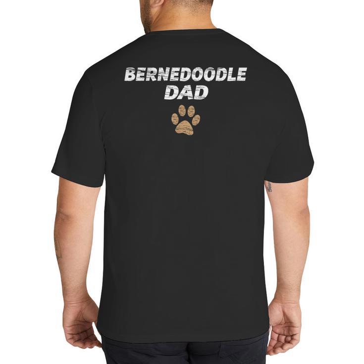 Bernedoodle Dad  & Kids Tee Fathers Day T-Shirt Big And Tall Men's T-Shirt Back Print