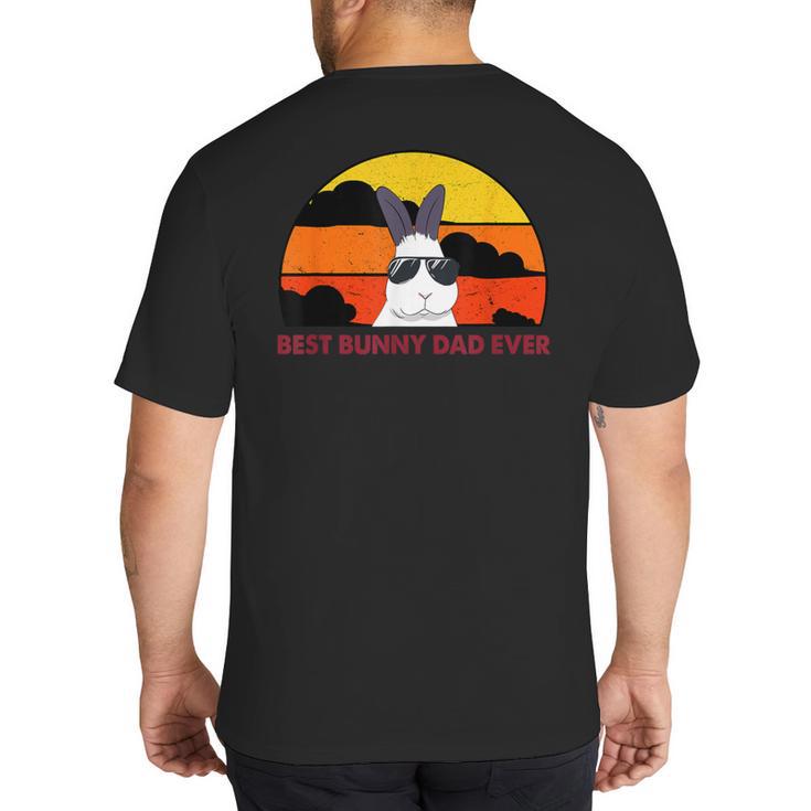 Best Bunny Dad Ever Rabbit Jumper Dad Big And Tall Men's T-Shirt Back Print