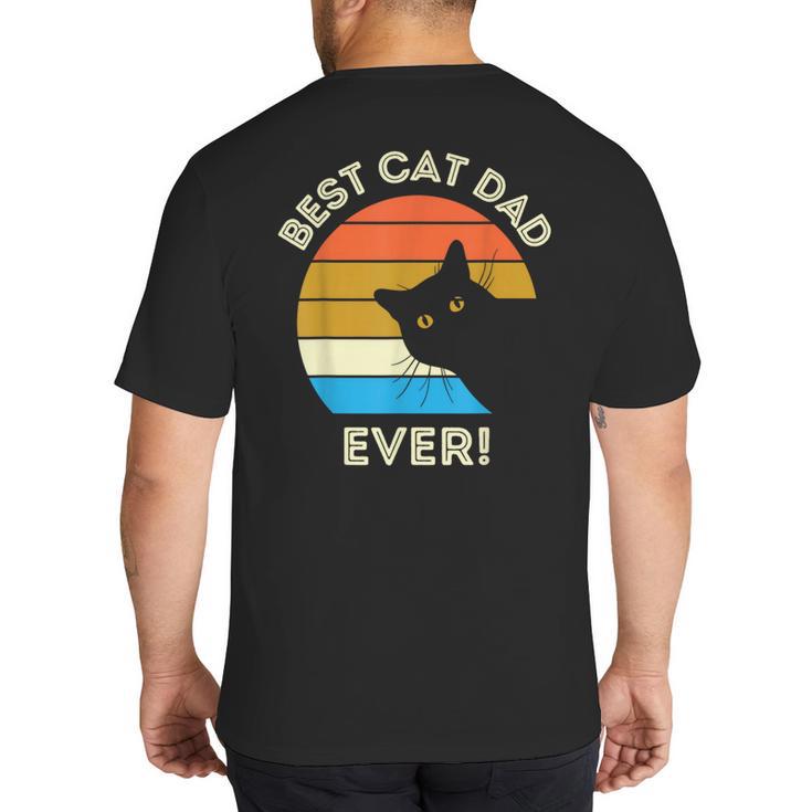 Best Cat Dad Ever Men Big And Tall Men's T-Shirt Back Print