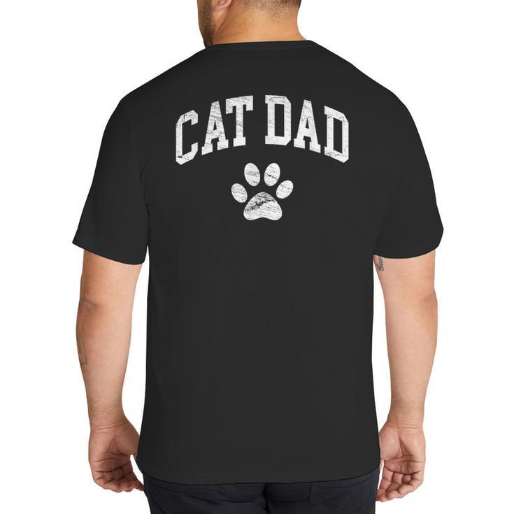 Cat Dad Vintage Distressed Cat Paw Big And Tall Men's T-Shirt Back Print