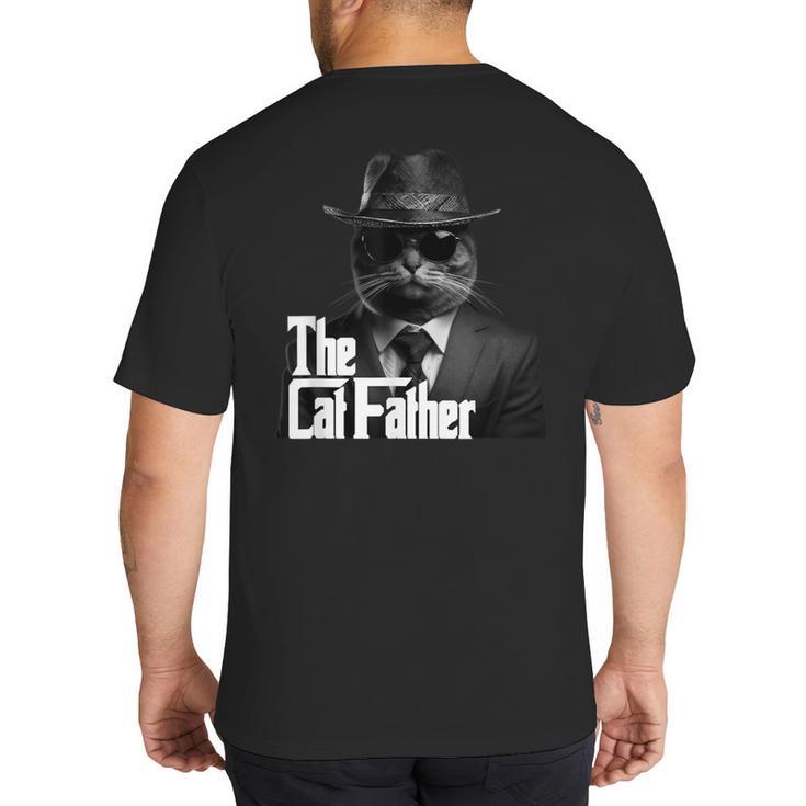 The Catfather Fathersday Best Birthday Cat Dad Big And Tall Men's T-Shirt Back Print
