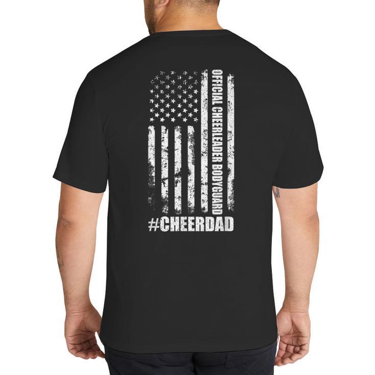 Cheer Dad Bodyguard Family Father Cheerleader Squad Big And Tall Men's T-Shirt Back Print