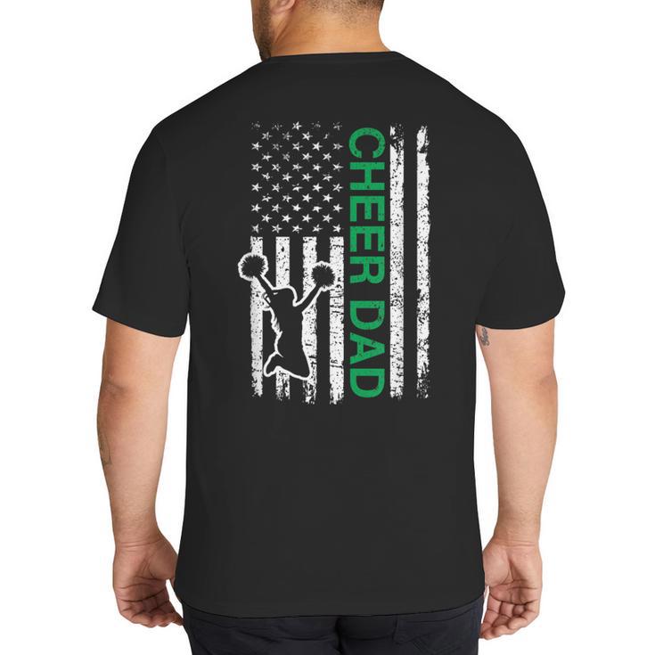 Cheer Dad Flag Green Cheerleading Big And Tall Men's T-Shirt Back Print