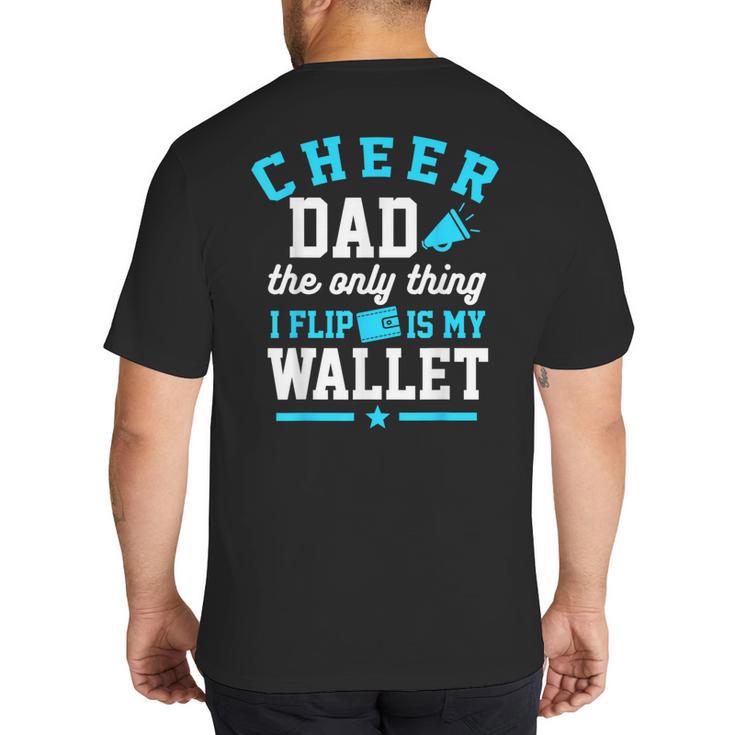 Cheer Dad Shirt Cheerleader Dad Cheerleading Competition Men Big And Tall Men's T-Shirt Back Print