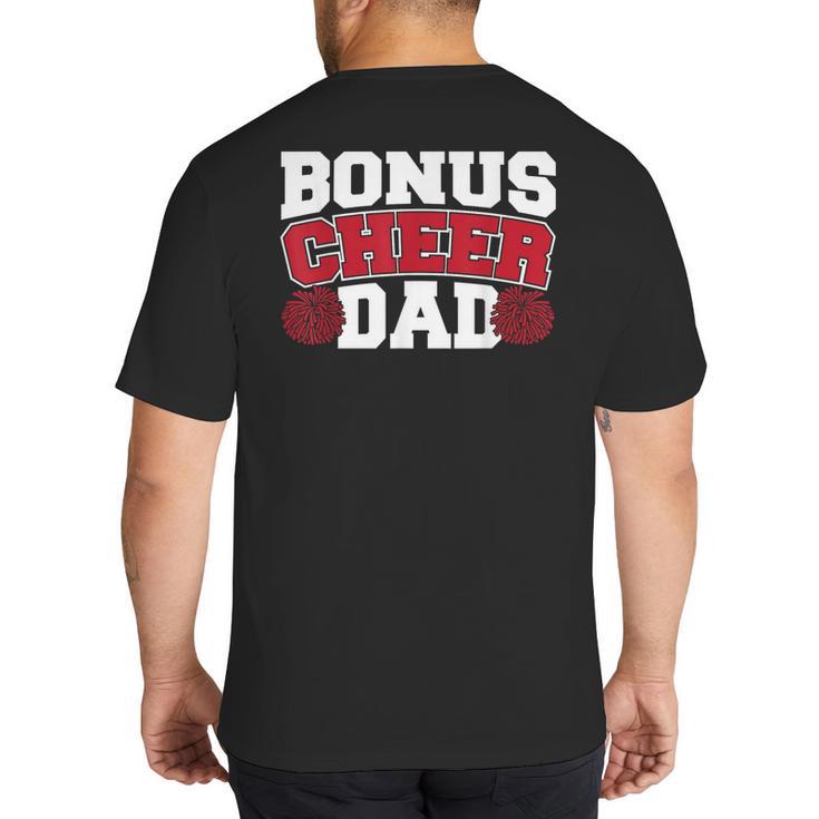 Cheer Stepdad Bonus Cheer Dad Red Big And Tall Men's T-Shirt Back Print
